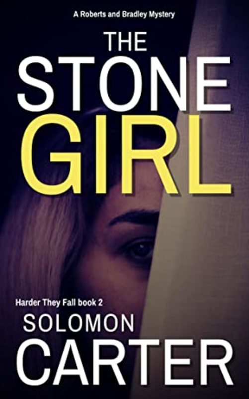 Book cover for "The Stone Girl" by Solomon Carter
