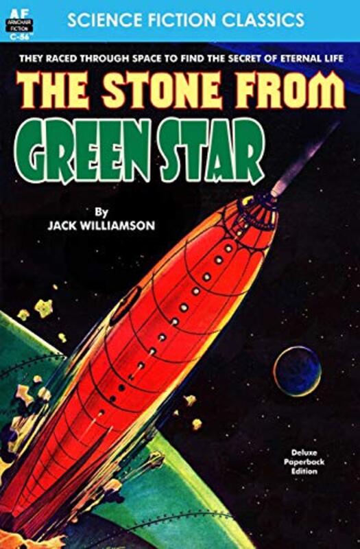 Book cover for "The Stone from the Green Star" by Jack Williamson