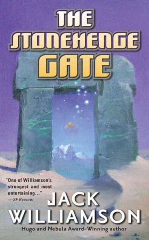 Book cover for "The Stonehenge Gate" by Jack Williamson