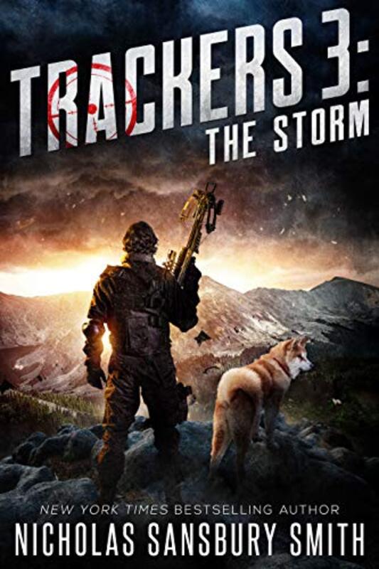 Book cover for "The Storm" by Nicholas Sansbury Smith