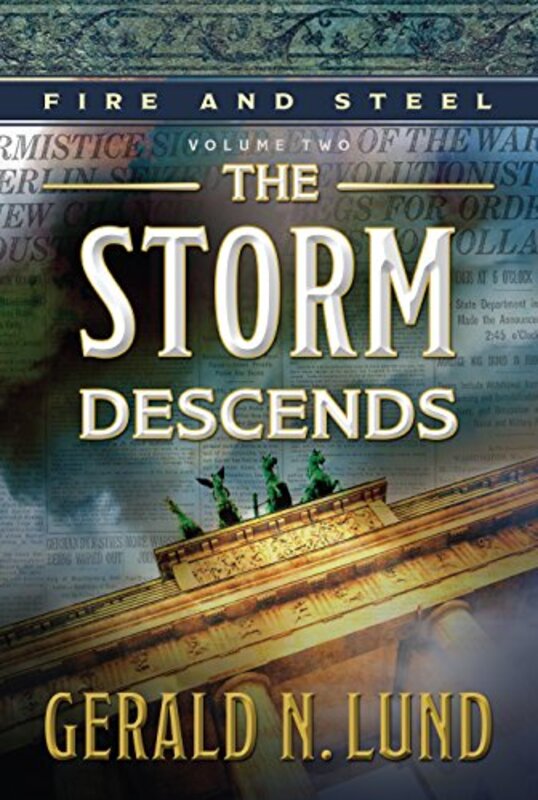 Book cover for "The Storm Descends" by Gerald Lund