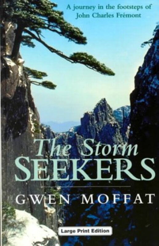 Book cover for "The Storm Seekers" by Gwen Moffat