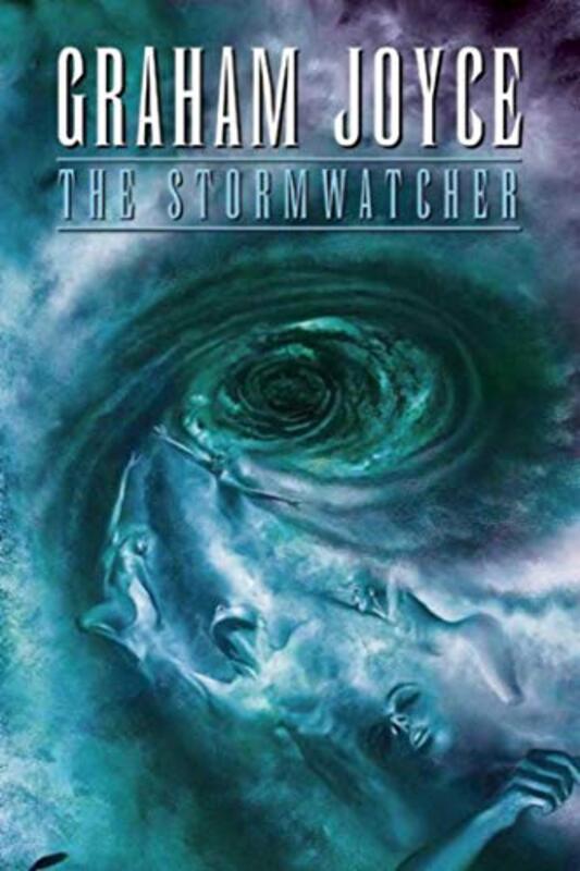 Book cover for "The Stormwatcher" by Graham Joyce