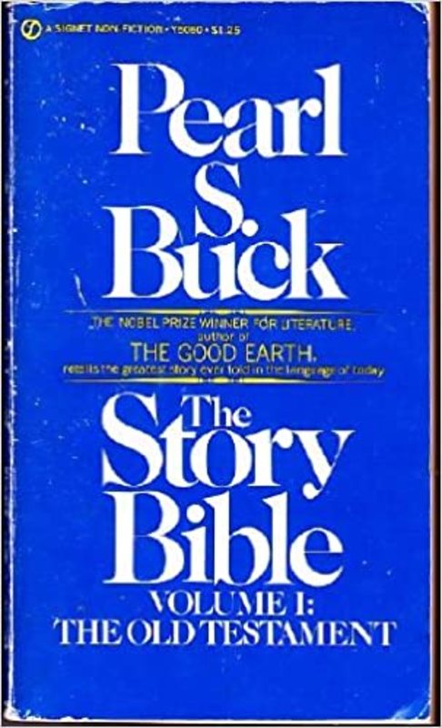 Book cover for "The Story Bible, Volume I" by Pearl S Buck