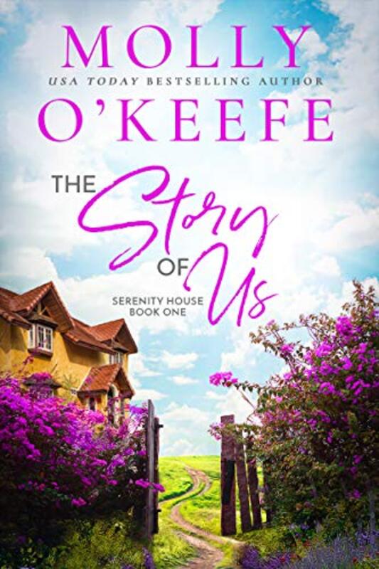 Book cover for "The Story Of Us" by Molly O'Keefe