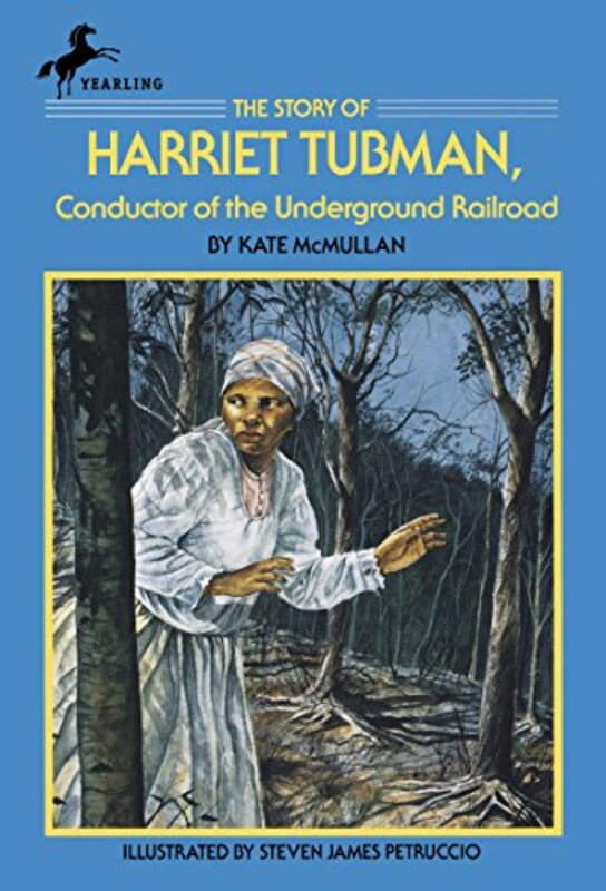Book cover for "The Story of Harriet Tubman" by Kate McMullan