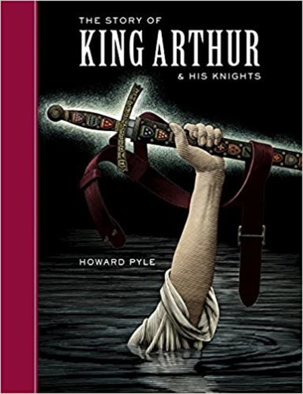 Book cover for "The Story of King Arthur and his Knights" by Howard Pyle