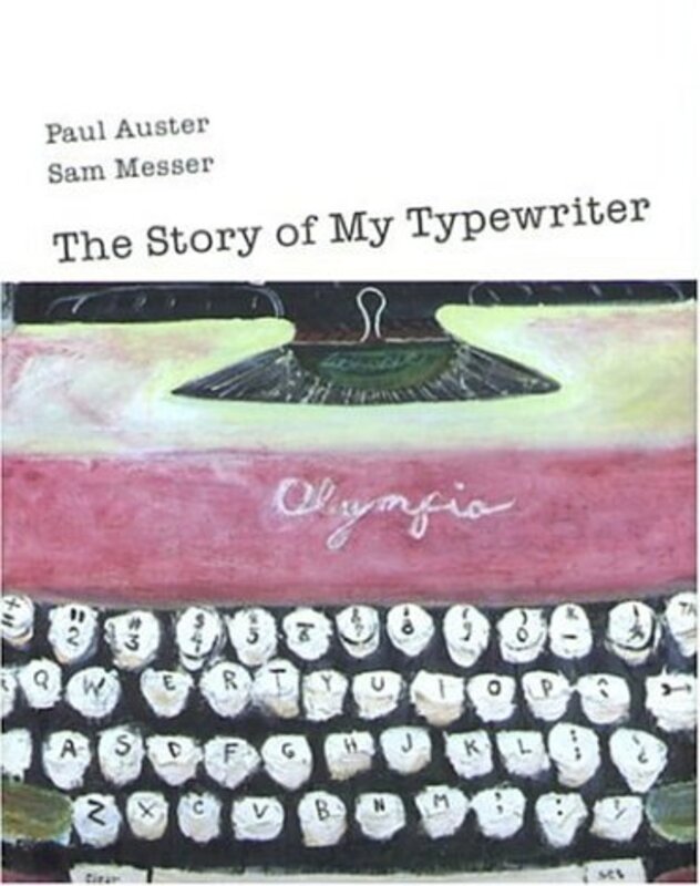 Book cover for "The Story of My Typewriter" by Paul Auster