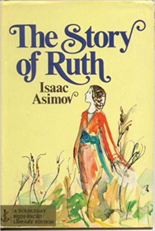 Book cover for "The Story of Ruth" by Isaac Asimov