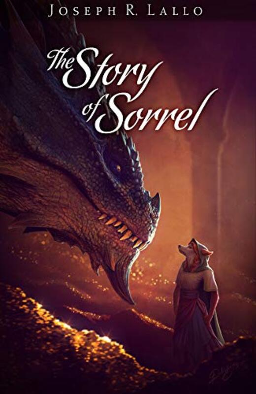 Book cover for "The Story of Sorrel" by Joseph Lallo