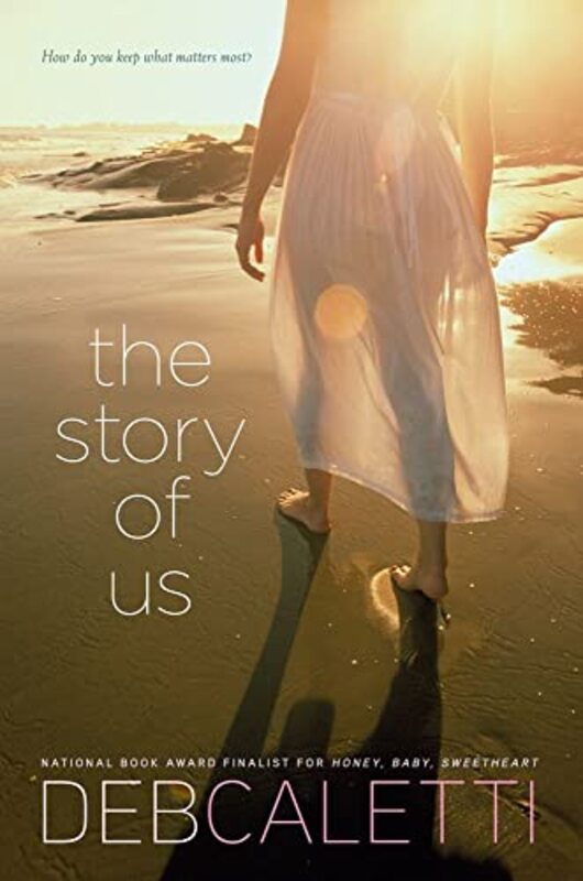 Book cover for "The Story of Us" by Deb Caletti