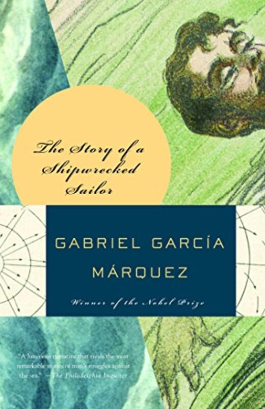 Book cover for "The Story of a Shipwrecked Sailor" by Gabriel Garcia Marquez
