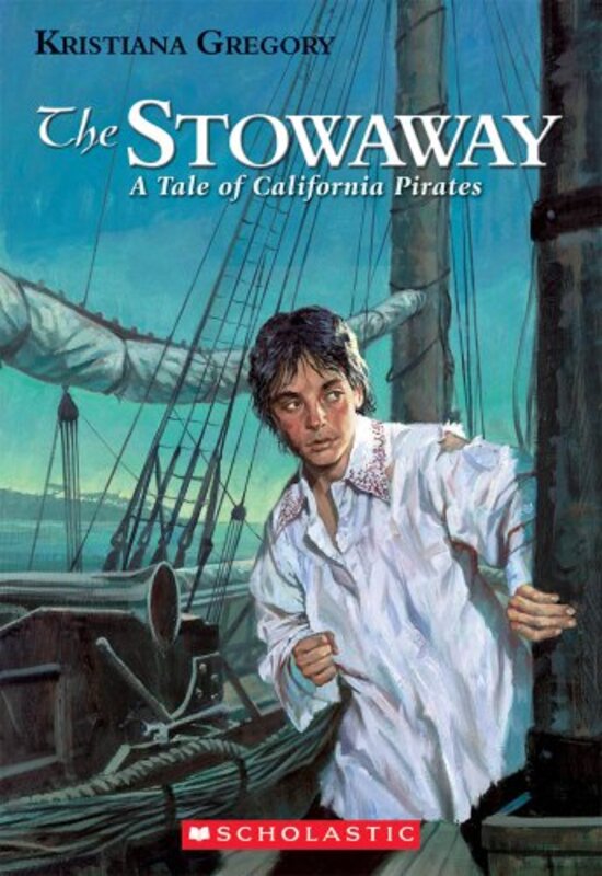 Book cover for "The Stowaway" by Kristiana Gregory