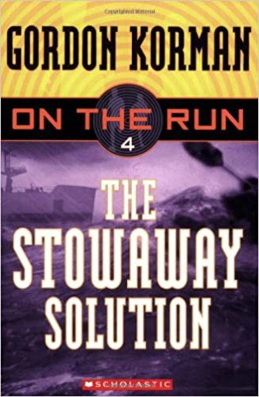 Book cover for "The Stowaway Solution" by Gordon Korman