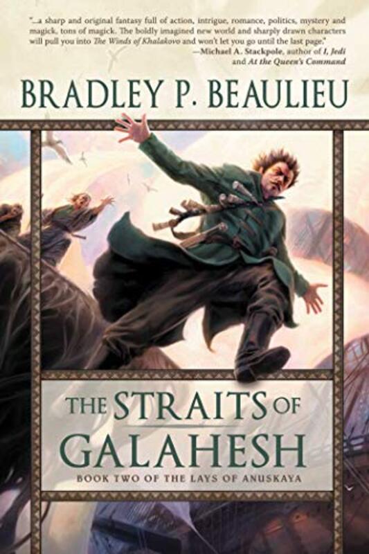 Book cover for "The Straits of Galahesh" by Bradley P Beaulieu