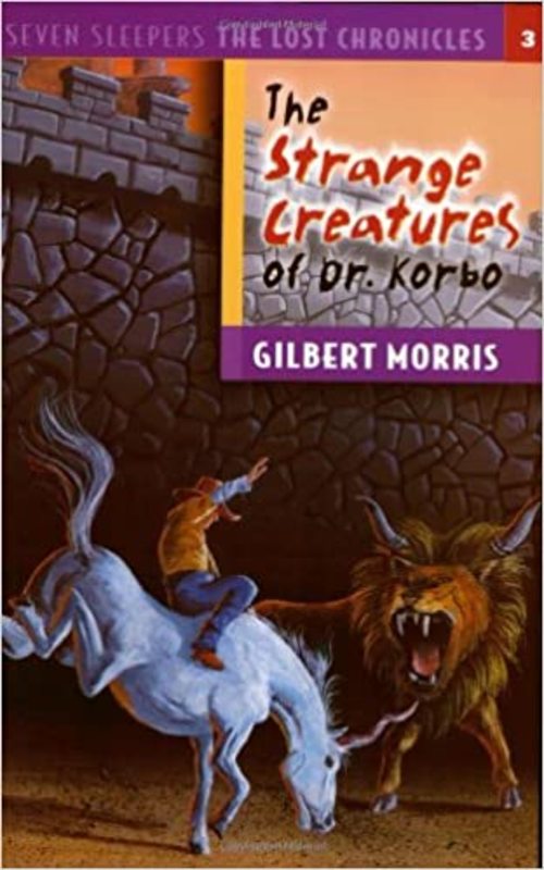 Book cover for "The Strange Creatures of Dr. Korbo" by Gilbert Morris