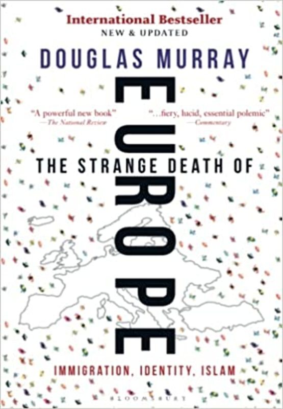 Book cover for "The Strange Death of Europe"