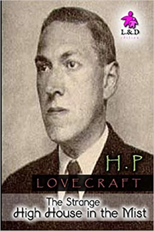 Book cover for "The Strange High House in the Mist" by H. P. Lovecraft