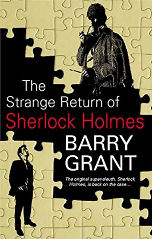 Book cover for "The Strange Return of Sherlock Holmes" by Barry Grant