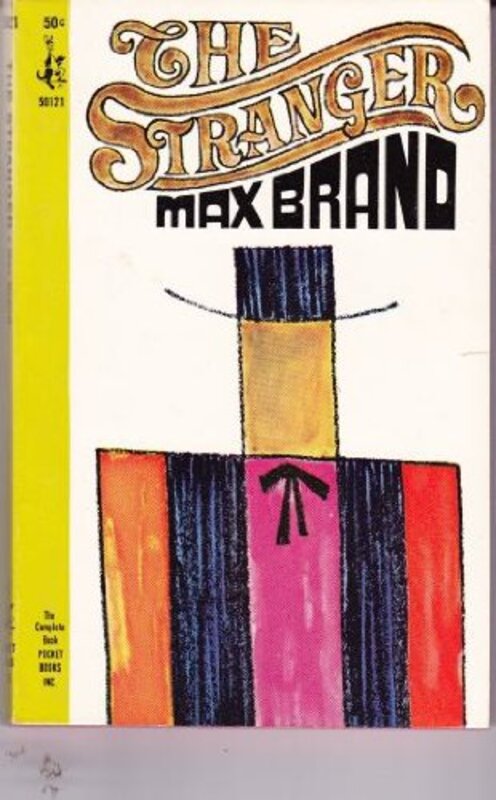 Book cover for "The Stranger" by Max Brand