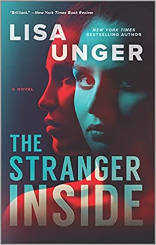 Book cover for "The Stranger Inside" by Lisa Unger