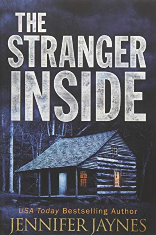 Book cover for "The Stranger Inside" by Jennifer Jaynes
