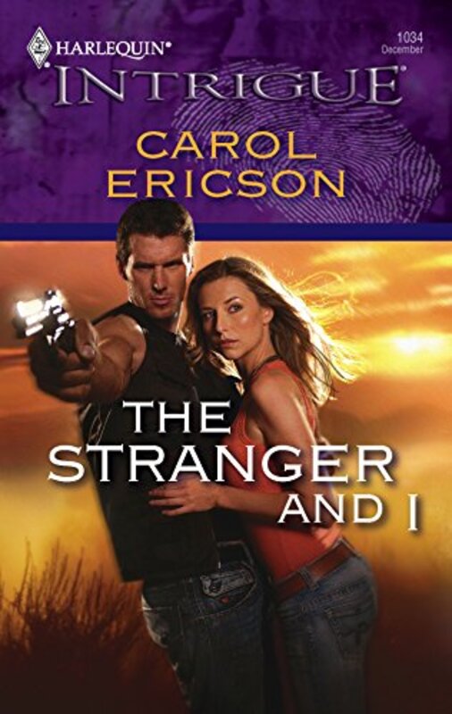 Book cover for "The Stranger and I" by Carol Ericson