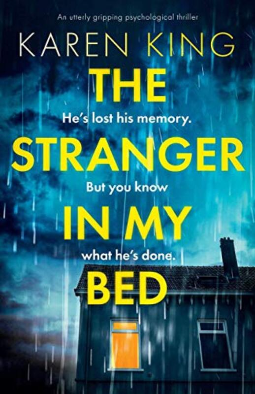 Book cover for "The Stranger in My Bed" by Karen King