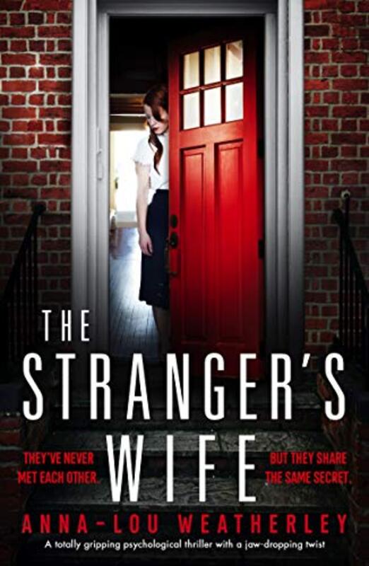 Book cover for "The Stranger's Wife" by Anna Lou Weatherley