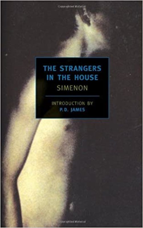 Book cover for "The Strangers in the House" by Georges Simenon