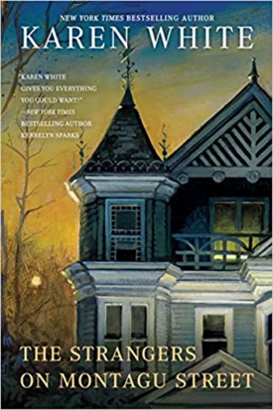 Book cover for "The Strangers on Montagu Street" by Karen White