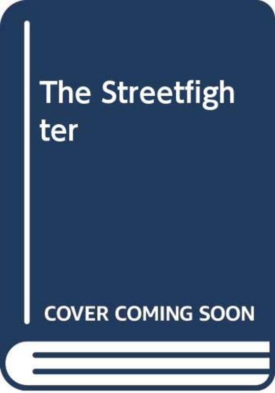 Book cover for "The Streetfighter" by GF Newman