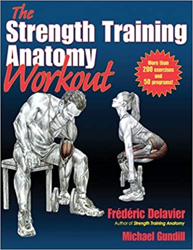Book cover for "The Strength Training Anatomy Workout" by Frederic Delavier