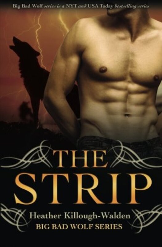 Book cover for "The Strip" by Heather Killough Walden