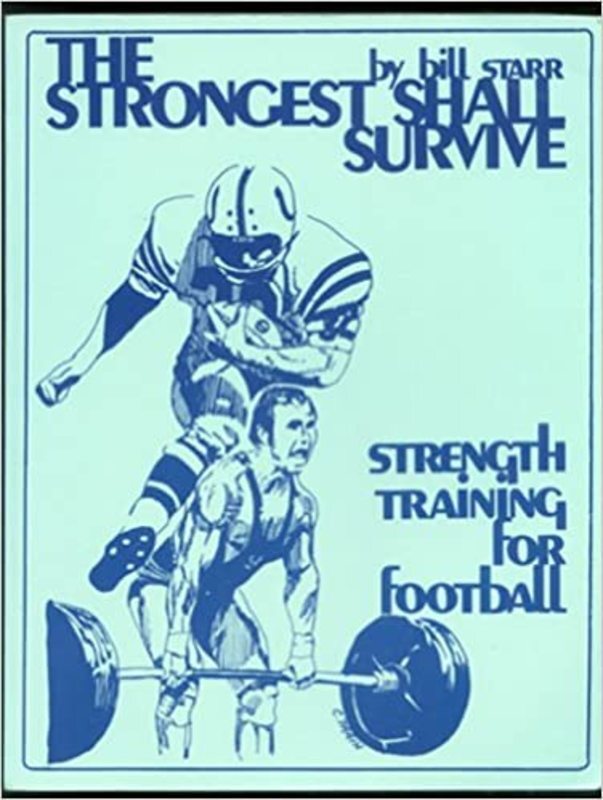 Book cover for "The Strongest Shall Survive" by Bill Starr