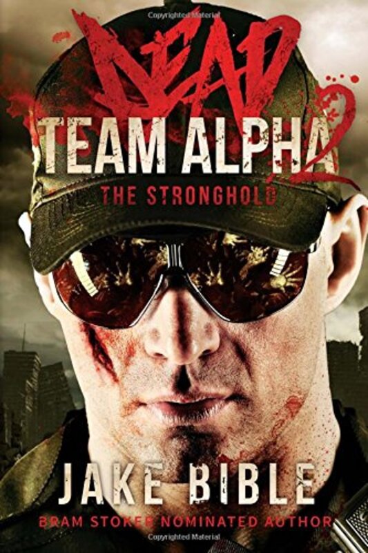 Book cover for "The Stronghold" by Jake Bible
