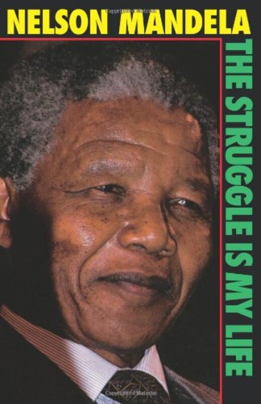 Book cover for "The Struggle Is My Life"