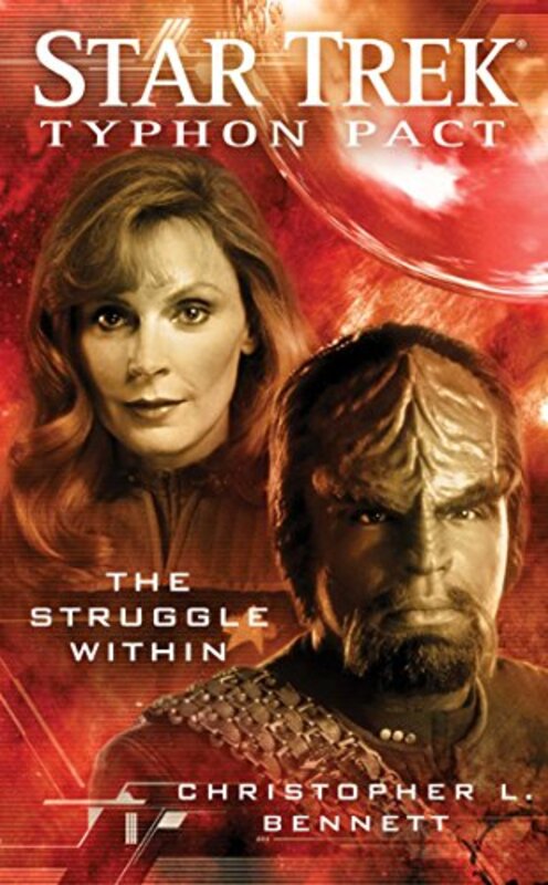 Book cover for "The Struggle Within" by Christopher L Bennett