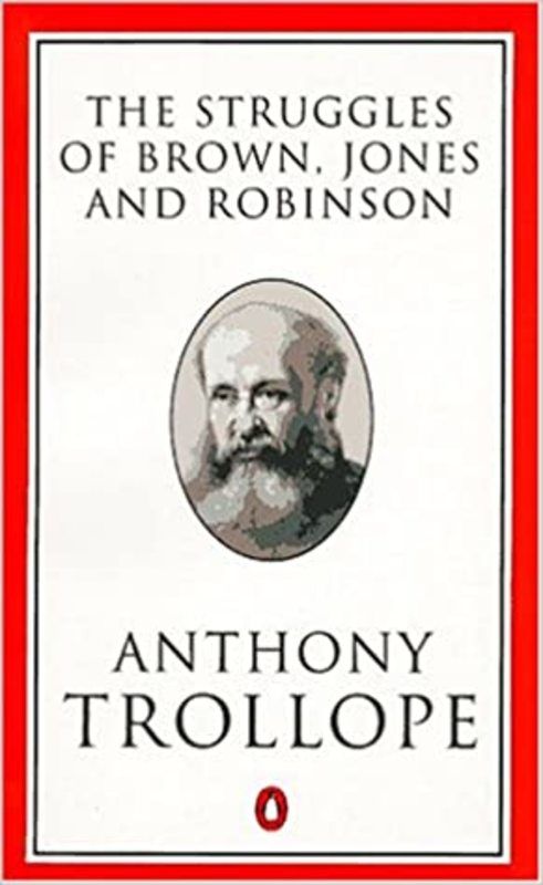 Book cover for "The Struggles of Brown, Jones, and Robinson" by Anthony Trollope