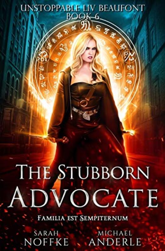 Book cover for "The Stubborn Advocate" by Sarah Noffke