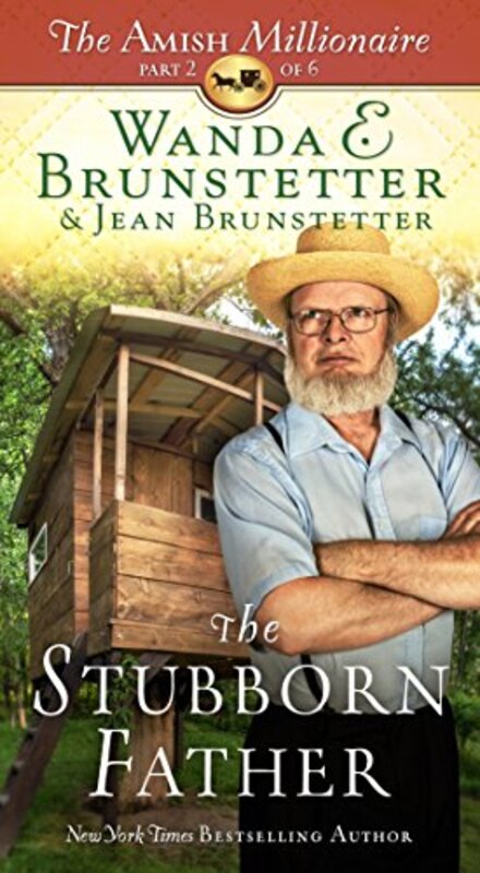 Book cover for "The Stubborn Father" by Wanda E Brunstetter