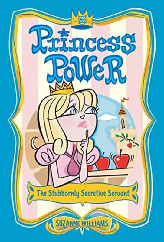 Book cover for "The Stubbornly Secretive Servant" by Suzanne Williams