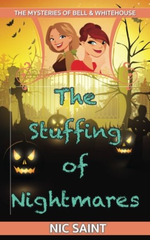 Book cover for "The Stuffing of Nightmares" by Nic Saint