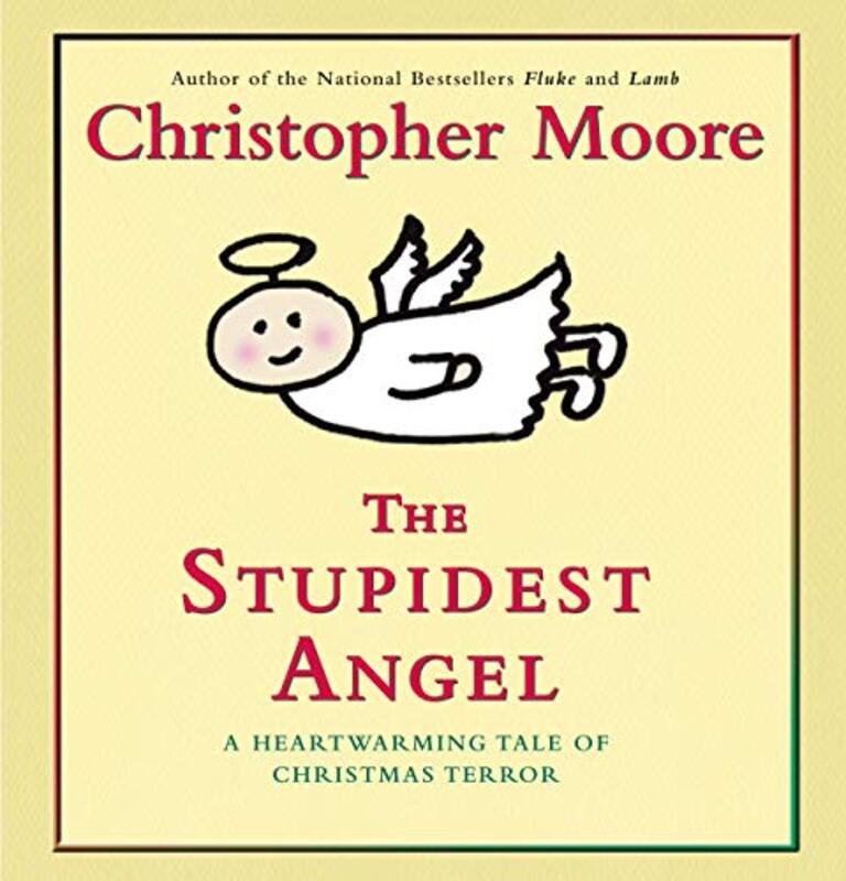 Book cover for "The Stupidest Angel" by Christopher Moore