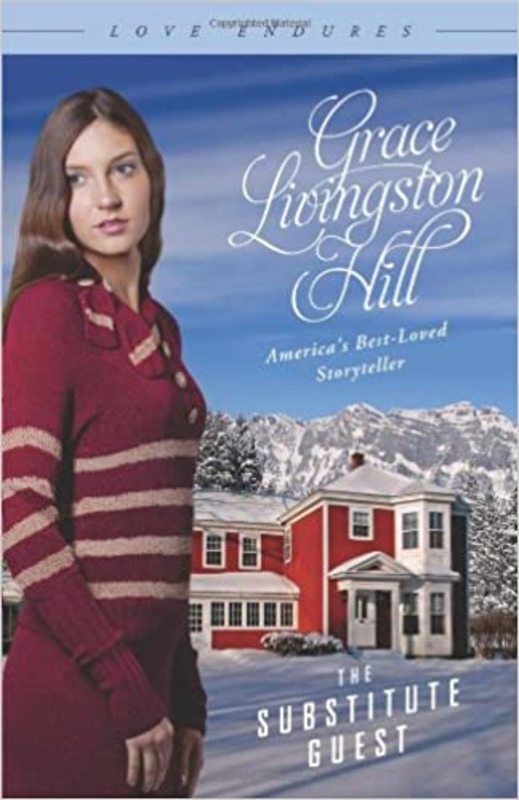 Book cover for "The Substitute Guest" by Grace Livingston Hill