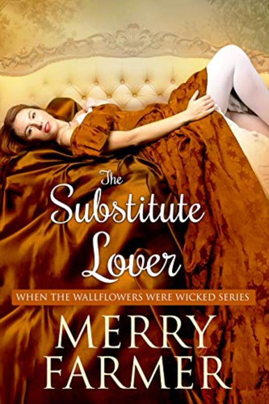 Book cover for "The Substitute Lover" by Merry Farmer