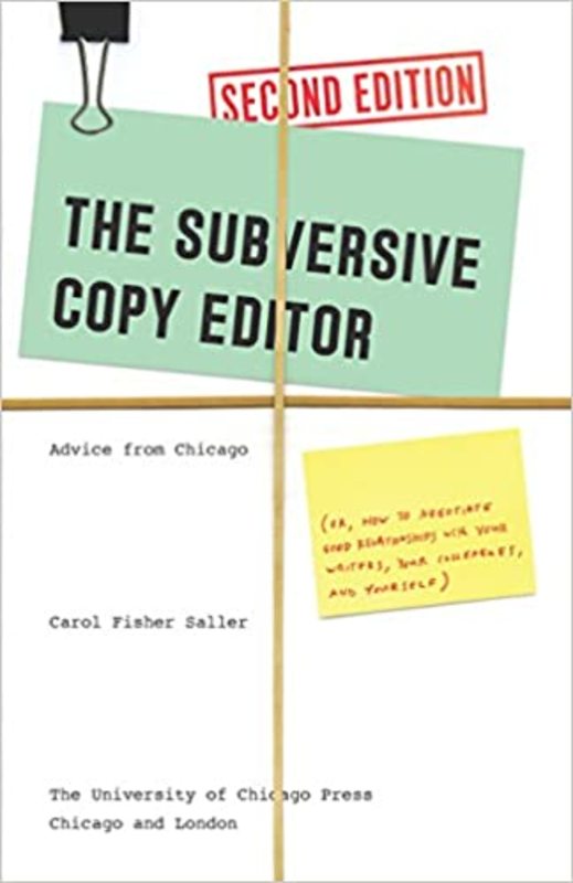Book cover for "The Subversive Copy Editor" by Carol Fisher Saller