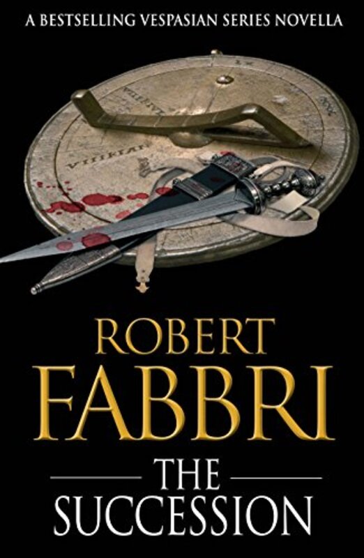 Book cover for "The Succession" by Robert Fabbri