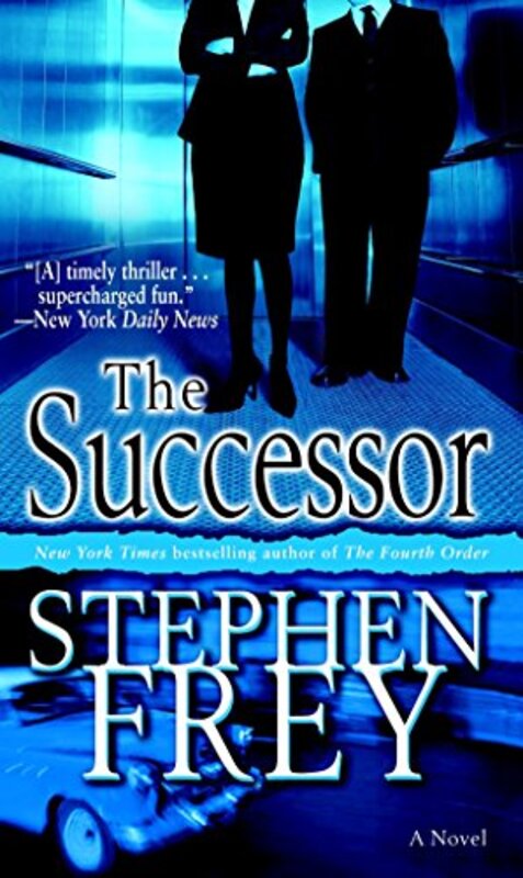 Book cover for "The Successor" by Stephen Frey