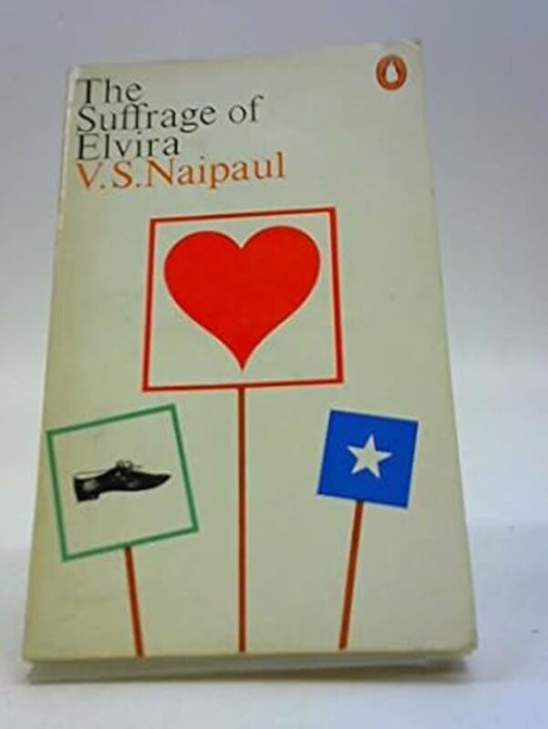 Book cover for "The Suffrage of Elvira" by VS Naipaul